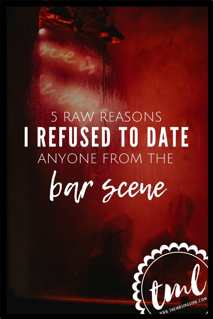 I Refused To Date Someone I Met At A Bar | The ultimate reasons I cut the bar scene from my dating life, and why you should, too | Reasons why meeting someone at a bar may not be right for you | My perspective on single women dating at a bar | My opinion on why dating at a bar isn't right for everyone | Dating advice for single women | #dating #singlewomen | theMRSingLink
