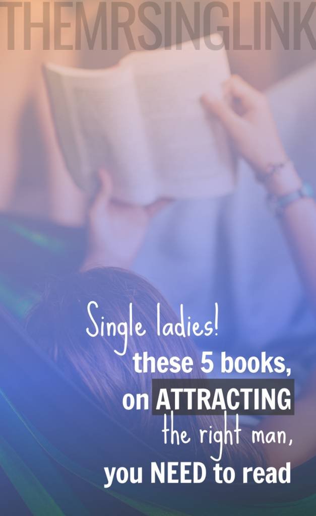 5 Essential Books On Dating + Attracting The Right Man | The best books for single women on dating, through self-help, self-love and empowerment when it comes to finding true love and the man of their dreams. #datingbooks #datinghelp | theMRSingLink