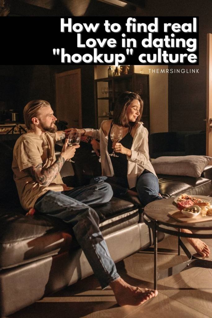 How to find a real relationship in dating hookup culture | When you're looking for love, not just sex - modern dating advice beyond today's "norm". #dating #relationships #onlinedating | theMRSingLink LLC