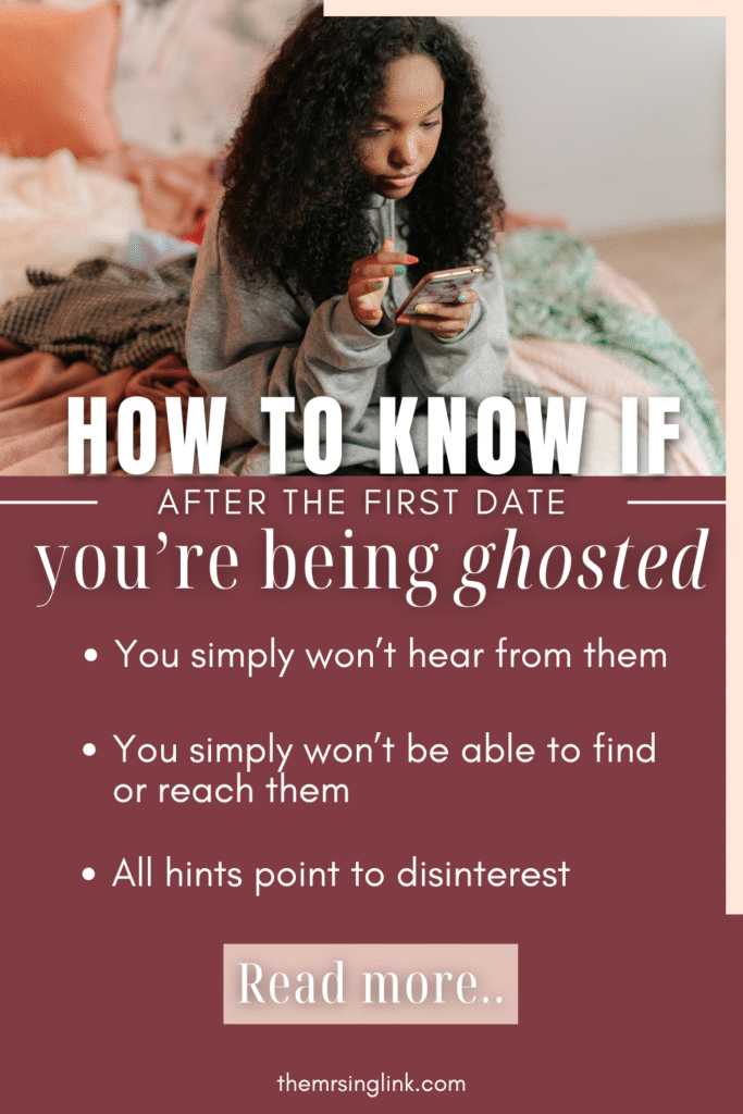 How to know if you're being ghosted after a first date | #onlinedating #firstdate #firstdateredflags | theMRSingLink LLC