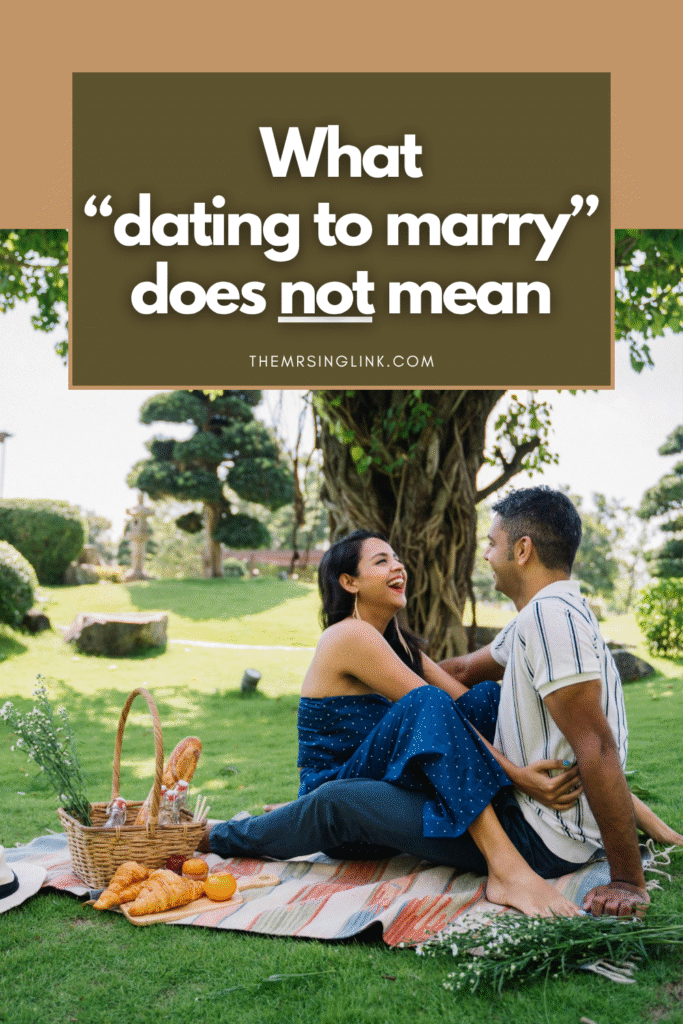 I thought about writing a post about what dating to marry means in dating culture, but then I thought it would be MUCH easier to explain what it does not mean. Let's dive in.