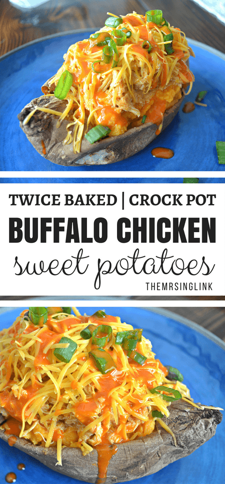 Twice Baked Crock Pot Buffalo Chicken Sweet Potatoes | Sweet Potato Recipes | Buffalo Recipes | Buffalo Chicken Recipes | Crock Pot Recipes | Delicious & Unique Recipes | theMRSingLink