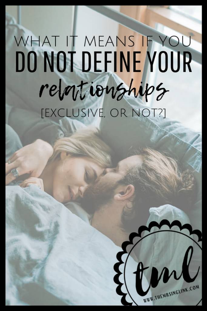 Exclusive Or Not What It Means To Not Define Your Relationship 