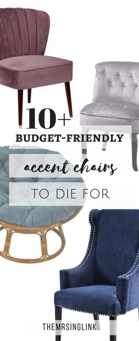 Budget-Friendly Accent Chairs To Die For | Accent Chairs | Inexpensive Home Decor | Budget-friendly Home Decor | Furniture On A Budget | Best Furniture Finds | Accent Chairs For The Home | #homedecor #accentchairs | theMRSingLink