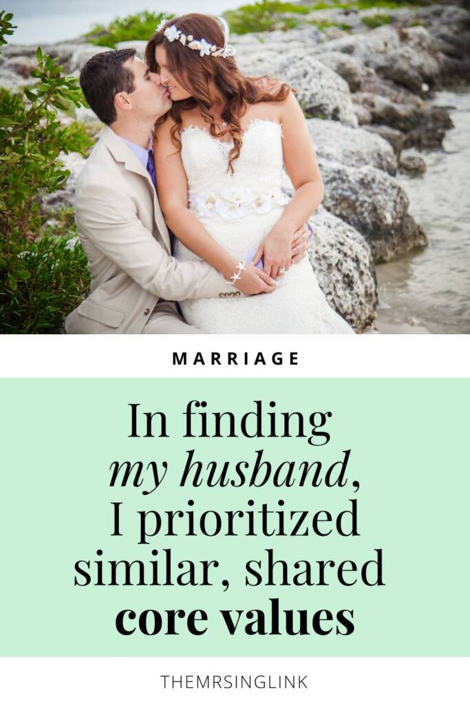 In finding my husband, I prioritized similar, shared core values | Marriage + relationships
