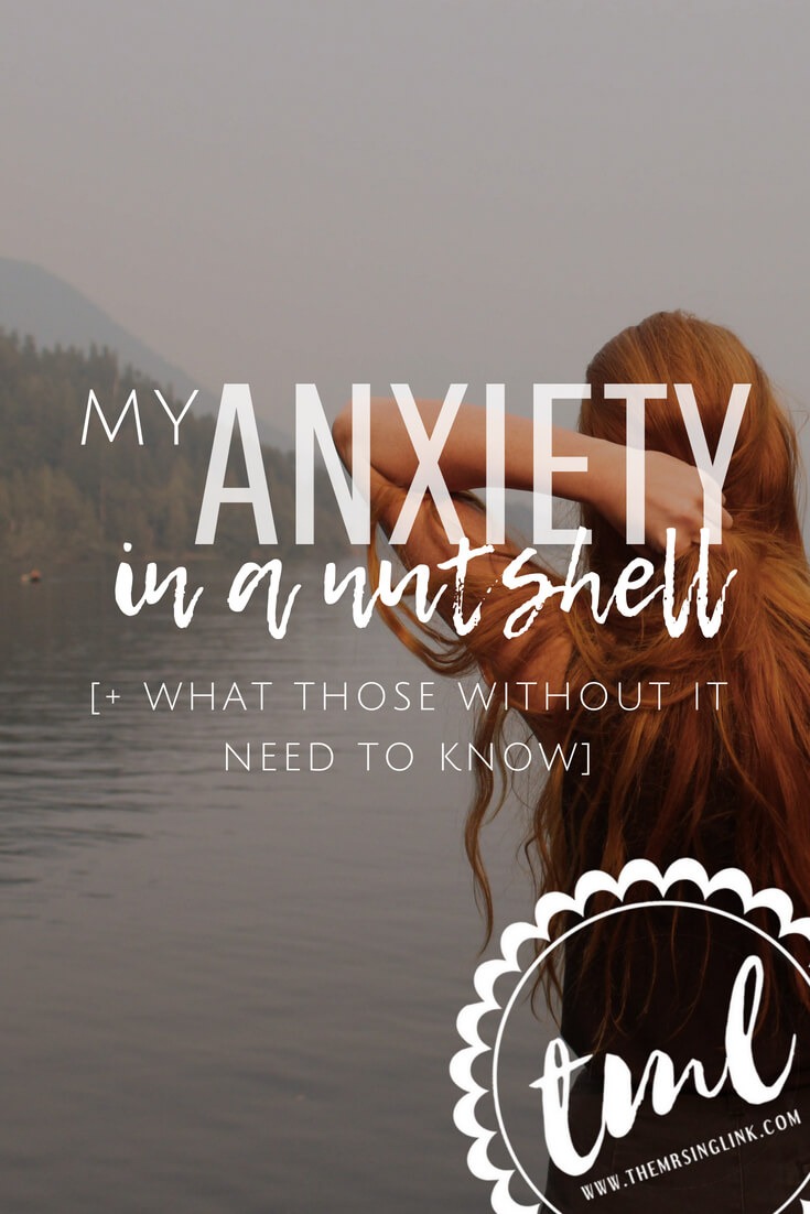 My Anxiety In A Nutshell [+ What Those Without It Need To Know] | Self Improvement | Self Help | Things people with anxiety can relate to | #selfimprovement #anxiety | Mental health awareness | How to understand people who suffer from anxiety | theMRSingLink