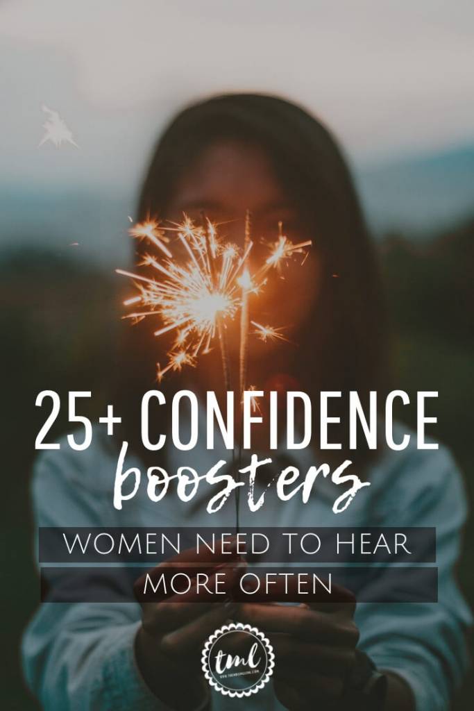 25+ Confidence Boosters Women Need To Hear More Often THEMRSINGLINK