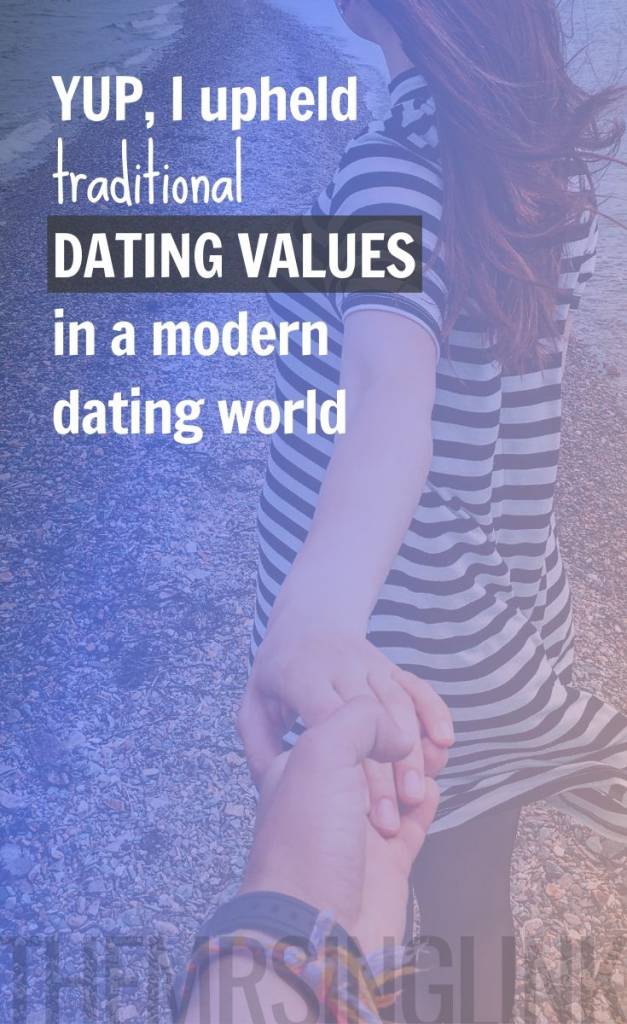 I Upheld Traditional Values In A Modern Dating World | Dating advice for young women living in a modern world | Courtship and chivalry still exists, you just have to commit to that standard in dating | #datingadvice #courtship #moderndating | theMRSingLink