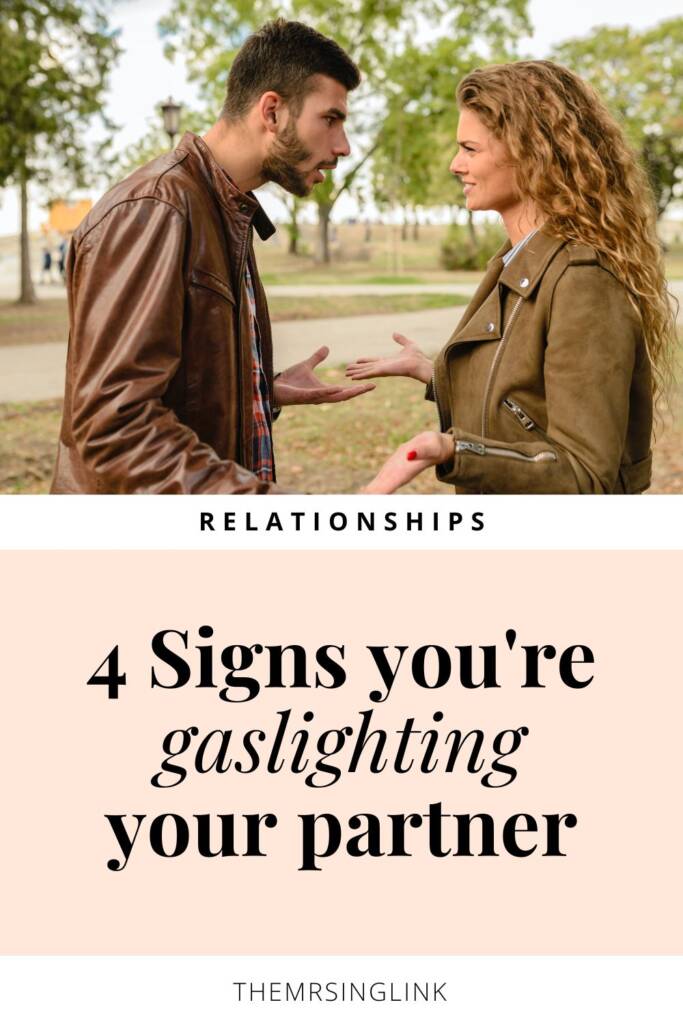 4 Signs you're gaslighting your partner | Gaslighting in relationships