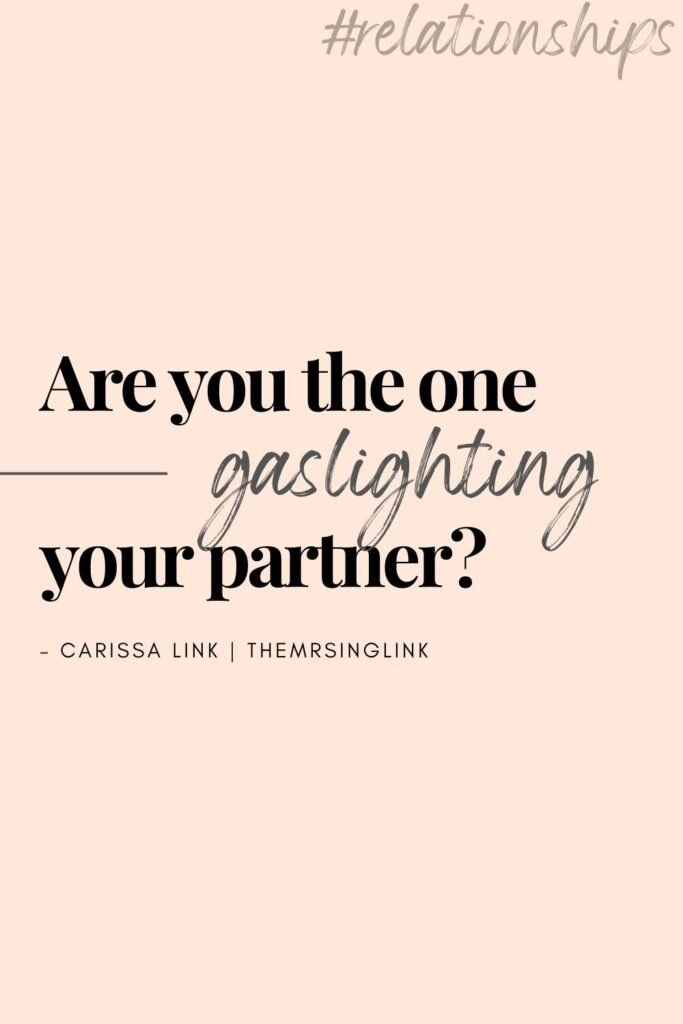 Are you the one gaslighting your partner? I think we're not as willing to accept that we're actually pretty well versed in displaying the very behaviors we're apparently so aware of and can easily point out in others, including in our relationships. #gaslighting #relationshipadvice