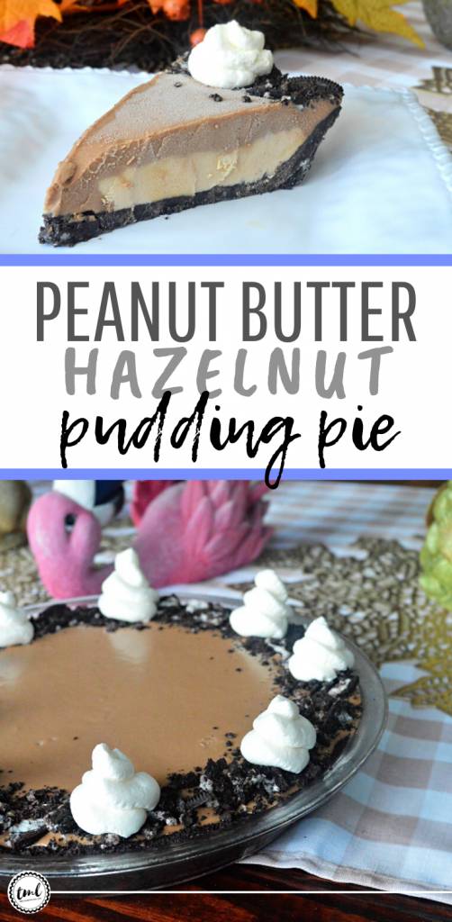 No bake peanut butter pudding pie with hazelnut | A Thanksgiving or Christmas dessert you won't forget year after year | No-bake pudding pie |  BIG TIP: try it frozen for that custard-like texture! | #puddingpie #holidaydesserts #pierecipes | theMRSingLink