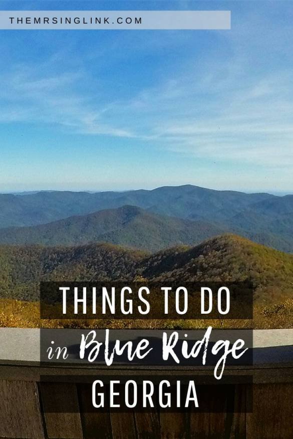 The best of the Blue Ridge Georgia mountains | theMRSingLink