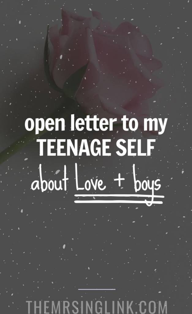 An Open Letter To My Teenage Self About Love + Boys | The best words of advice I would give my younger self about teenage boys...and Love. Becoming an adult I always ignored the caveat of my inner child having anything to do with the quality of my relationships, but now that I look back.... I know she desperately needed to be heard, comforted, supported and nurtured back to self love more than anything in her time of self-discovery in Love. #anopenletter #personalgrowth #loveadvice #selfhelp | theMRSingLink