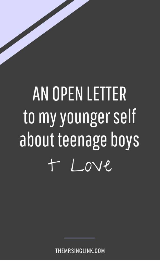 An Open Letter To My Teenage Self About Love + Boys | The best words of advice I would give my younger self about teenage boys...and Love. Becoming an adult I always ignored the caveat of my inner child having anything to do with the quality of my relationships, but now that I look back.... I know she desperately needed to be heard, comforted, supported and nurtured back to self love more than anything in her time of self-discovery in Love. #anopenletter #personalgrowth #loveadvice #selfhelp | theMRSingLink