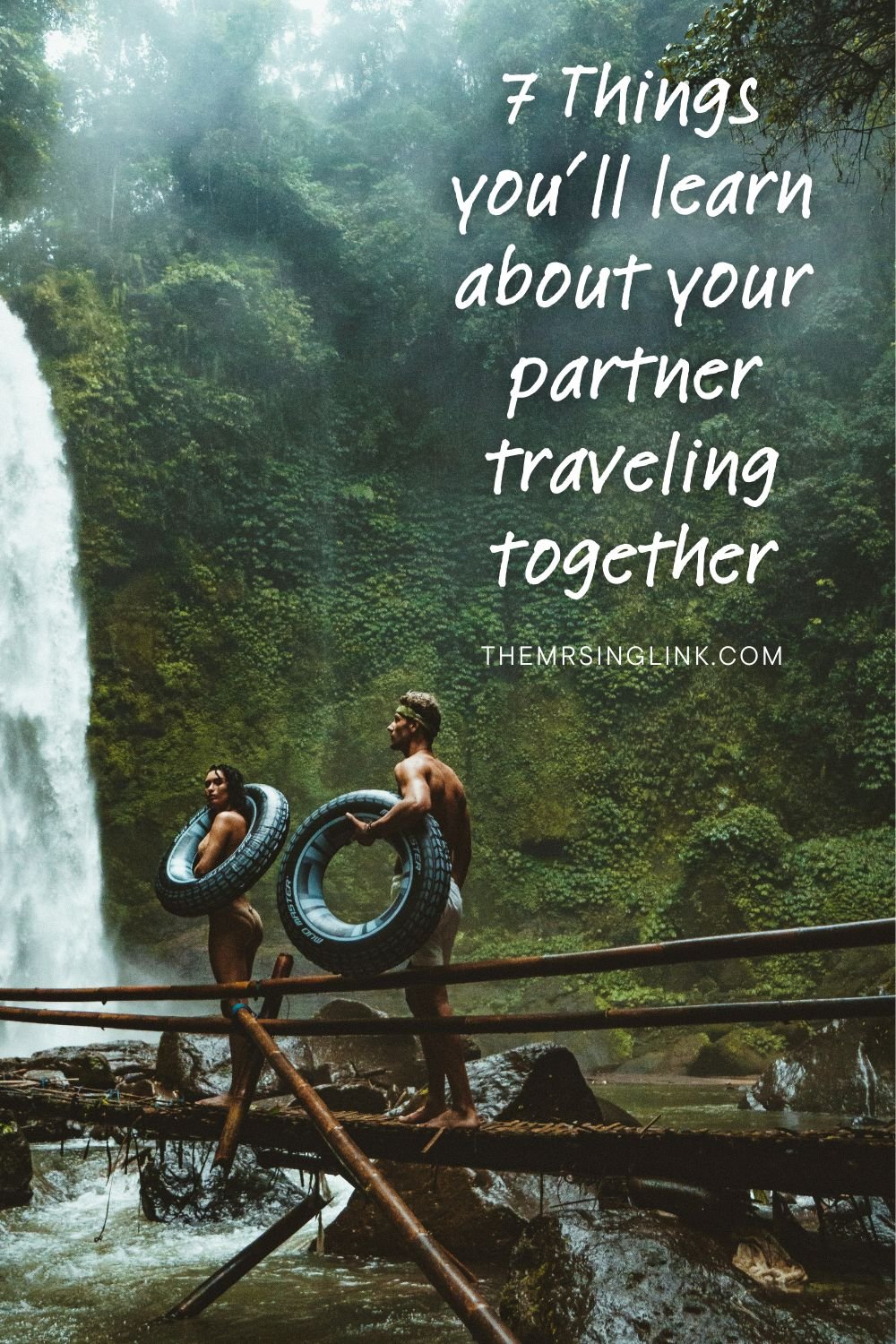7 Ways traveling as a couple will test your relationship