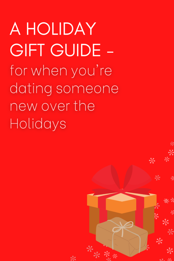 When you're dating someone new over the Holidays [here's a super casual gift guide that isn't over-the-top] | A Holiday gift guide for when you're in a relationship with someone new | Christmas gift ideas for new couples | Gift ideas for when you're not exclusively dating someone | theMRSingLink