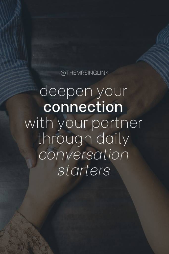 Daily conversation starters that will make you feel more connected to your spouse | Feel closer to your partner through connection-building questions