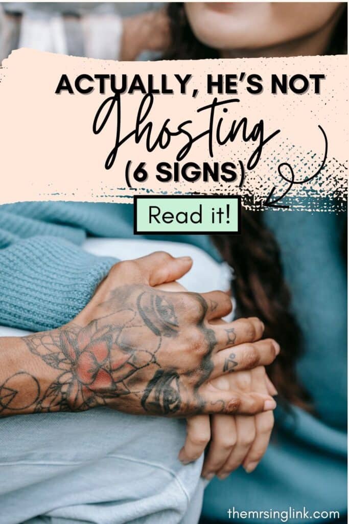 Actually, he's not ghosting you (6 Signs) | I find the term ghosting, in dating, has become a default label replacement for passive disinterest or rejection, and is being misused as a way to avoid dealing with our personal triggers. So listen up, because if you're dating someone they may not actually be ghosting you.