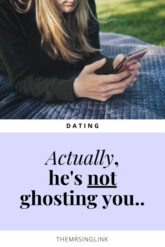 Actually, he's not ghosting you if... | Love, romance, heartbreak, dating + relationship advice | theMRSingLink LLC