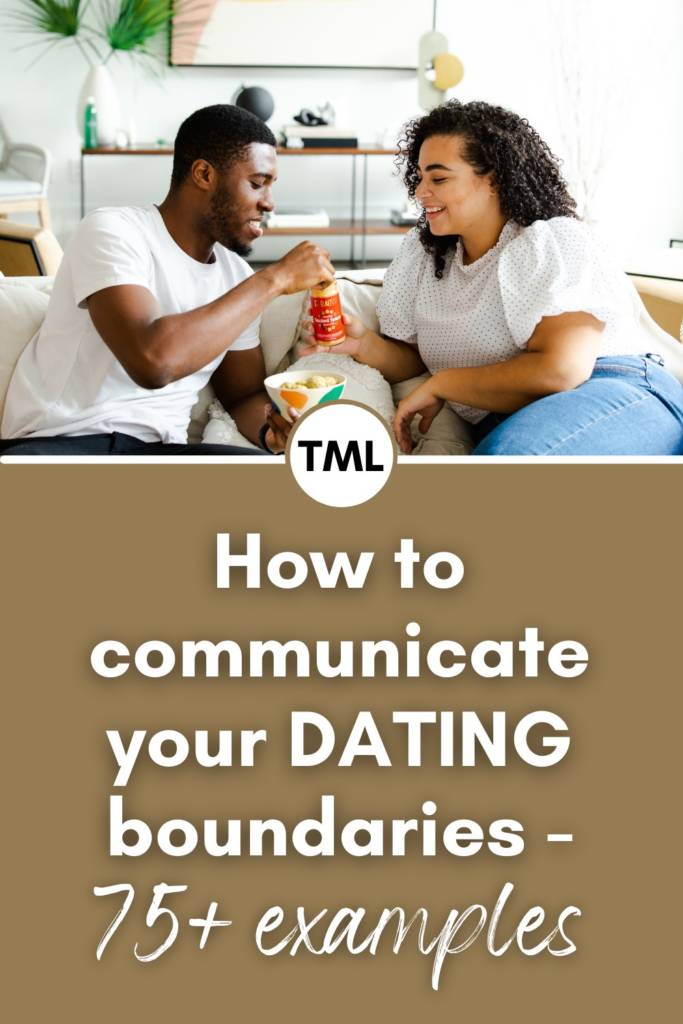 How to communicate your DATING boundaries (with over 75 examples) | Understanding and setting personal boundaries in dating + relationships | Self-improvement and personal growth tips (on Love) | theMRSingLink