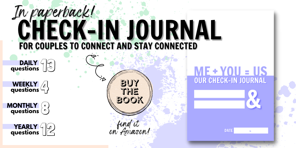 A check-in journal for couples to connect and stay connected (in paperback)