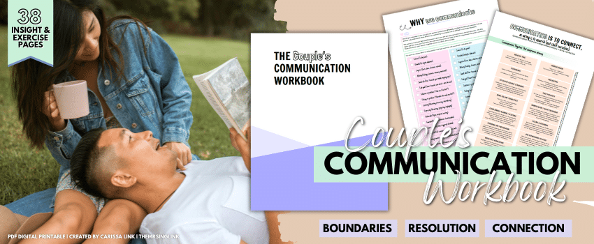 Couples Communication Workbook | 38 Insight and exercise pages | Why we communicate, communicating to connect, conflict resolution and setting boundaries | Created by theMRSingLink LLC