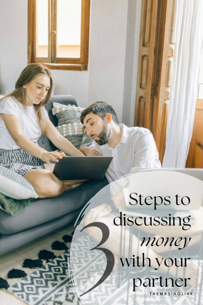 3 Steps to discussing money and the finances with your partner | Money and relationships - overcoming the widely *taboo* topic | Grab the printable workbook!