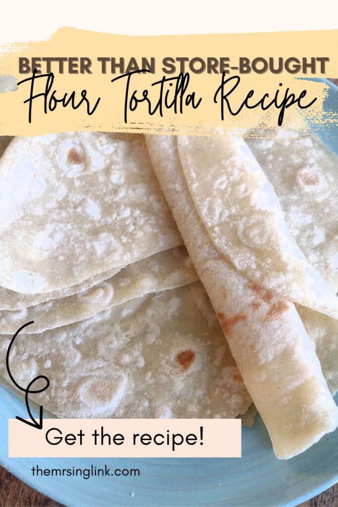 Better than store-bought flour tortilla recipe | With only 4 simple ingredients, and less than 30 minutes to make these wraps, you will never buy tortillas from the store again!