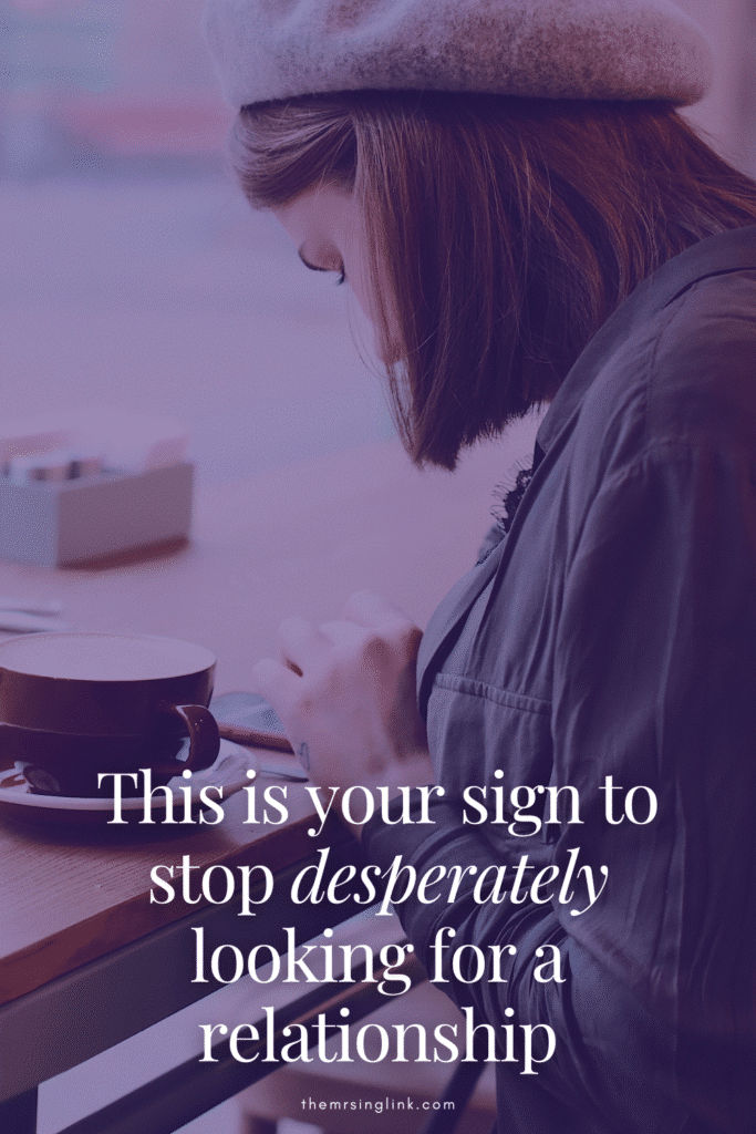 This is your sign to stop desperately looking for a relationship. Are you always seeking out companionship, or to be in a relationship? Being consumed by this may hurt you more than it can help you.